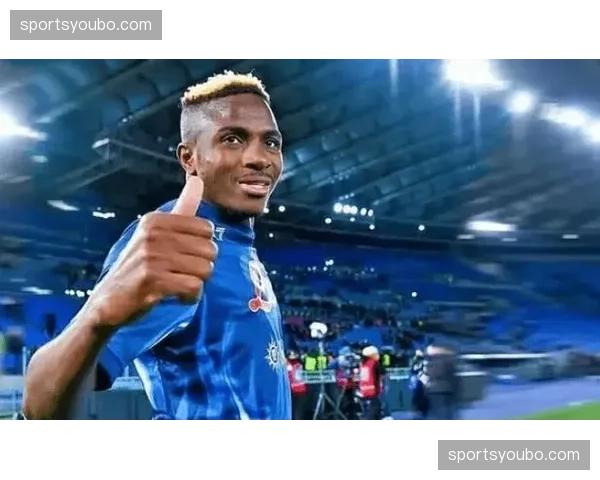 那不勒斯前锋奥斯梅恩伤愈复出 成争四关键变数